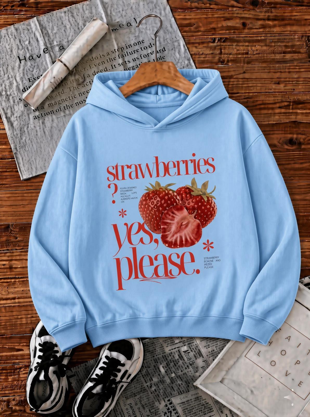 Sw Strawberries Yes, Please." Ön Baskılı Renkli Kadın Kapüşonlu Sweatshirt
